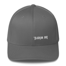 Load image into Gallery viewer, be weird. Be Classic. Structured Twill Cap