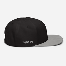 Load image into Gallery viewer, be weird. Get Snappy Snapback Hat