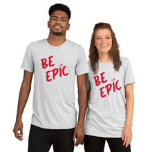 Load image into Gallery viewer, be weird. Be Epic. Short sleeve t-shirt