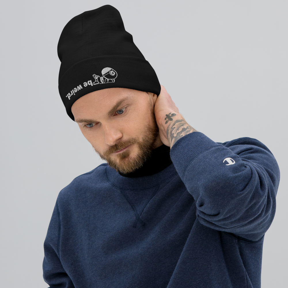 be weird. Dome Warmer Embroidered Beanie