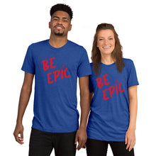 Load image into Gallery viewer, be weird. Be Epic. Short sleeve t-shirt
